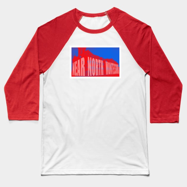 NNM-RedBlue Baseball T-Shirt by Gabe Ginex Custom Artwork